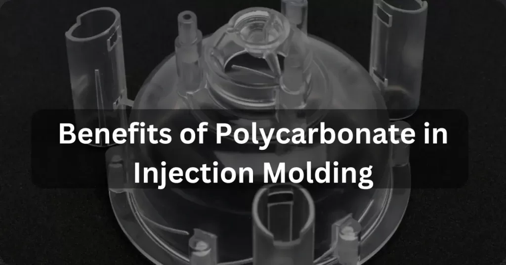 Polycarbonate in Injection Molding